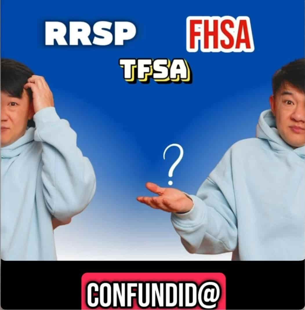 ¿RRSP, FHSA o TFSA? ¿Por cuál empiezo si quiero invertir en Canadá?